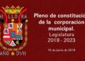 Pleno de constitución de la corporación municipal de la legislatura 2019 – 2023