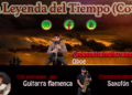 La leyenda del tiempo (instrumental) – Oboe, Saxofón & Guitarra Flamenca