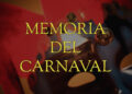 CARNAVAL EN CASA 2021 – Memoria del Carnaval