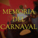 CARNAVAL EN CASA 2021 – Memoria del Carnaval