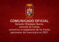 COMUNICADO OFICIAL – Suspensión de las fiestas patronales del municipio en 2021