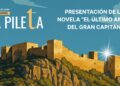 III JORNADAS LA PILETA | Presentación de la novela “El último amor del Gran Capitán